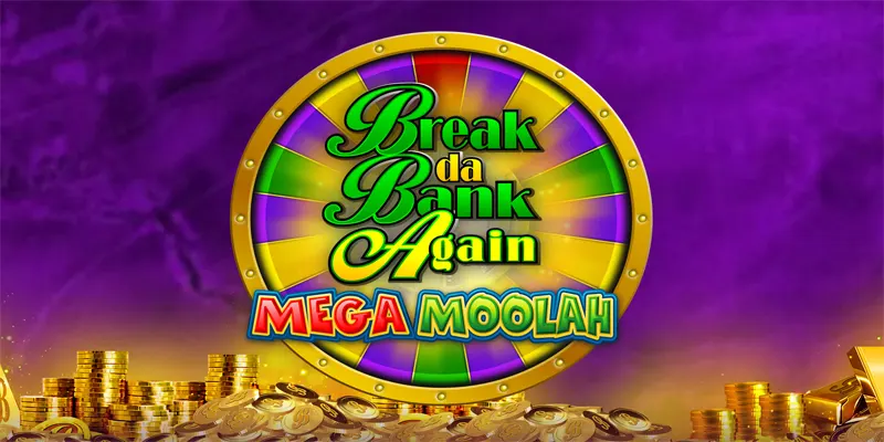 Break Da Bank Again Mega Moolah Slot Review & Features